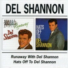 Runaway/Hats Off - Del Shannon