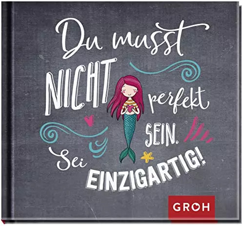 Musst nicht perfekt sein - nicht,