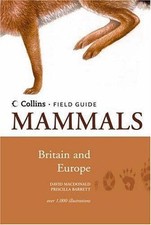 Mammals of Britain and Europe (Collins Field Guide) - MacDonald, David