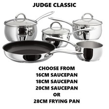 JUDGE CLASSIC PAN SELECTION CHOOSE 1 SAUCEPAN OR 1 NON STICK FRYING PAN
