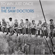 THE SAW DOCTORS TO WIN JUST