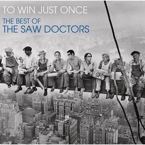 The saw doctors - win, just