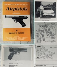 Airpistols A Collectors Guide Dennis E Hiller Air Guns Pellet BB Webley Diana