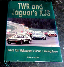 TWR & JAGUAR'S XJS - Tom Walkinshaw's Group A Racing Team - Scott - 2012 - HB