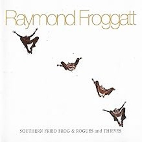 Raymond froggatt southern - froggatt,