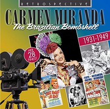 Carmen Miranda: The Brazilian