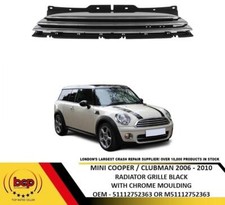 MINI COOPER CLUBMAN 2006 - 2010 FRONT RADIATOR GRILLE BLACK WITH CHROME MOULDING