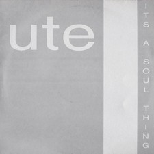 Ute - It's A Soul Thing - Used