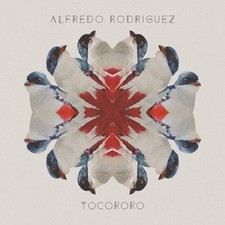 Alfredo Rodriguez : Tocororo