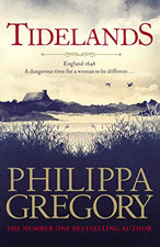 Tidelands: HER NEW SUNDAY TIMES NUMBER ONE BESTSELLER (T... by Gregory, Philippa