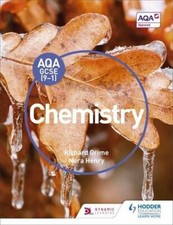 AQA GCSE (9-1) Chemistry Student Book By Richard Grime, Nora Henry