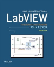 Hands-On Introduction to LabVIEW for Scientists and Engineers by John  Essick
