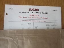 Morgan 1962 Lucas Equipment & Spare  Parts List Morgan Plus 4 & 4-4 models