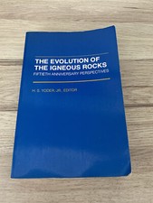 THE EVOLUTION OF IGNEOUS ROCKS