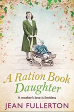 A Ration Book Daughter (Ration