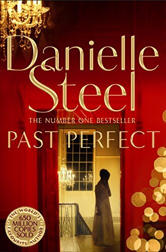 Past perfect steel danielle - past,