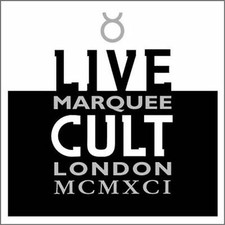 The Cult : Live Cult: Marquee