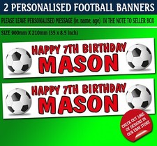 2 Personalised Birthday Banner Football Children Kids Party all team colours