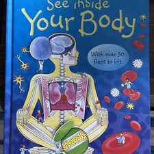 See Inside Your Body by Katie