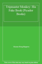 Tripmaster Monkey: His Fake