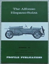 ALFONSO HISPANO-SUIZA Car Profile Publications Book No 85 William Boddy