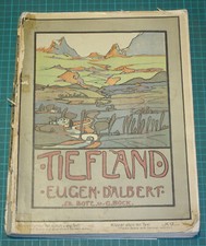 Tiefland (The Lowland) - Eugen D'Albert - English & German - 1908 Bote & Bock