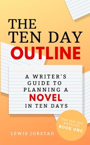 The ten day - outline:, a
