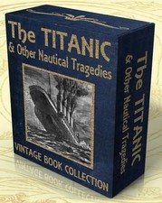 The titanic other nautical - the, &