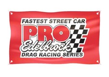 Edelbrock banner racing - edelbrock,