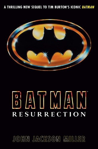 Batman resurrection john - resurrection, by