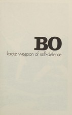 Bo: Karate Weapon of