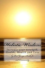 Holistic Wisdom: Increase your
