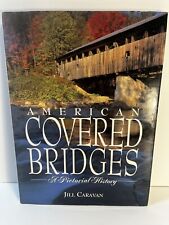 American Covered Bridges : A