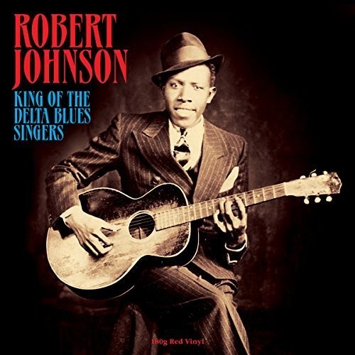 Robert johnson king of the - robert,
