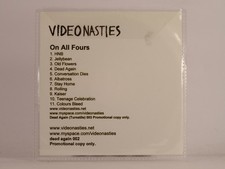 VIDEO NASTIES ON ALL FOURS (558) 11 Track Promo CD Album including White Sleeve 