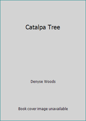 Catalpa tree denyse woods - catalpa,