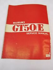 Suzuki GT50  GT50E Service Manual