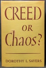 Dorothy L Sayers / Creed or