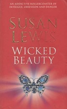 Wicked Beauty - Susan Lewis