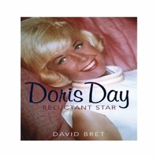 Doris Day: A Reluctant Star By