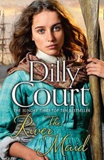 The River Maid (The River Maid, Book 1),Dilly Court