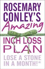 Rosemary Conley's Amazing Inch Loss Plan: Lose a Stone in a Mo ..9780099543145