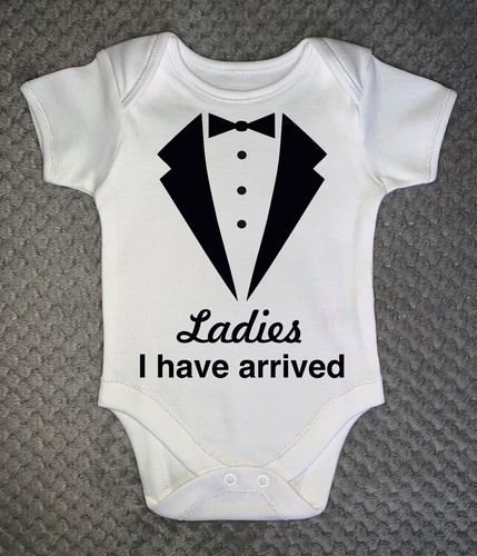 Ladies have arrived baby - i,