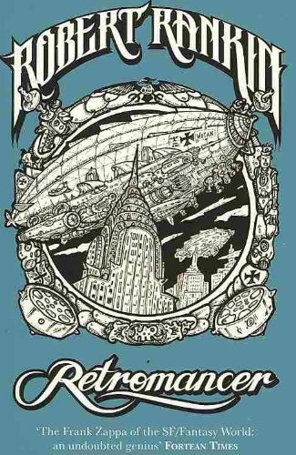Retromancer robert rankin - retromancer,