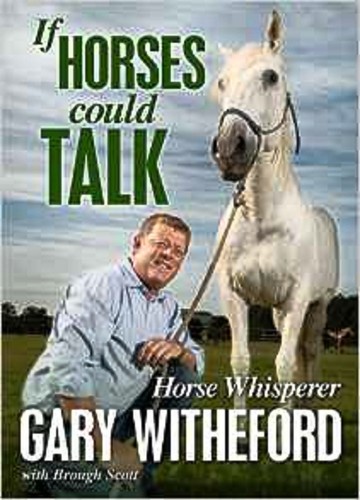 Horses could talk brough - could, by