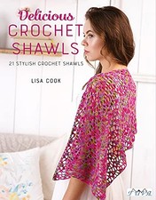 Delicious Crochet Shawls: 21