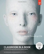 Adobe Photoshop CS6 Classroom in a Book (Classroom in a Book (Adobe)),. Adobe C
