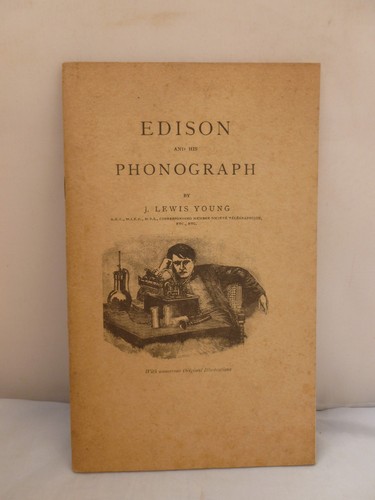 Edison and his - his, by