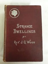 Strange Dwellings by Rev. J G