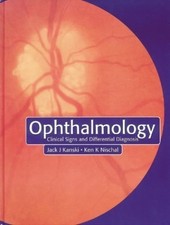 Ophthalmology: Clinical Signs and D..., Kanski, Jack J.